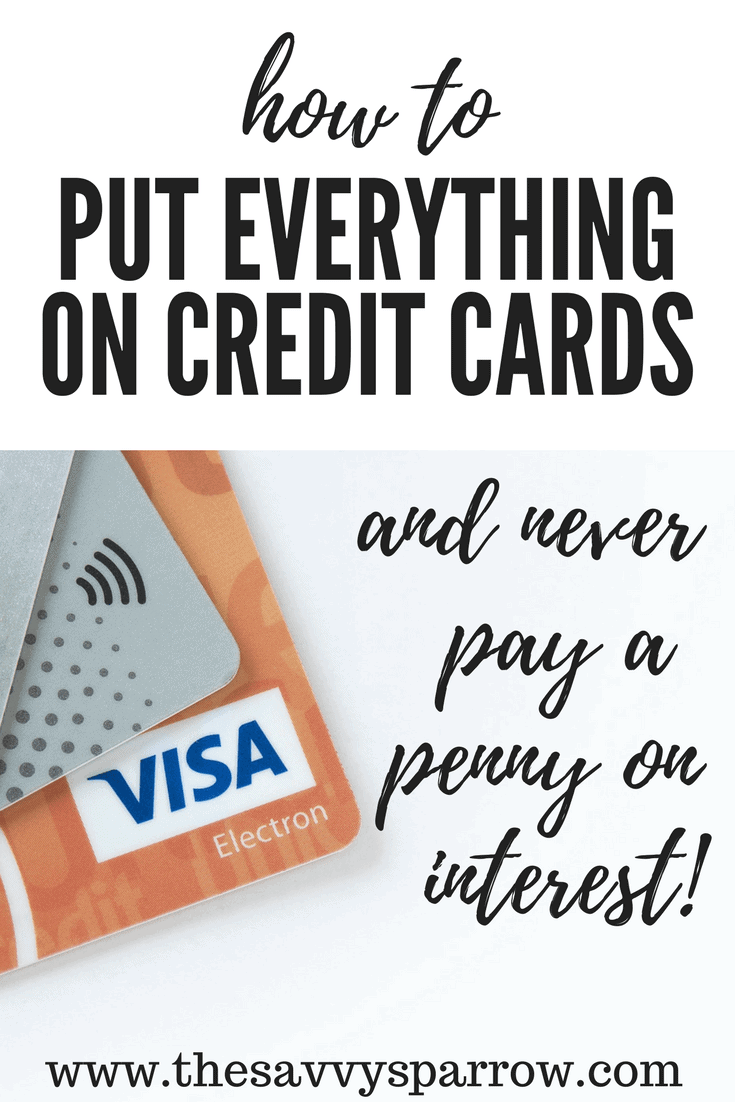 How to use credit cards and never pay interest