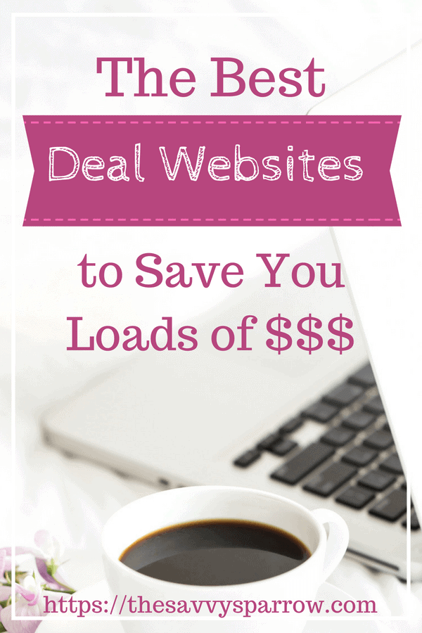 The best deal websites to save money on everything!