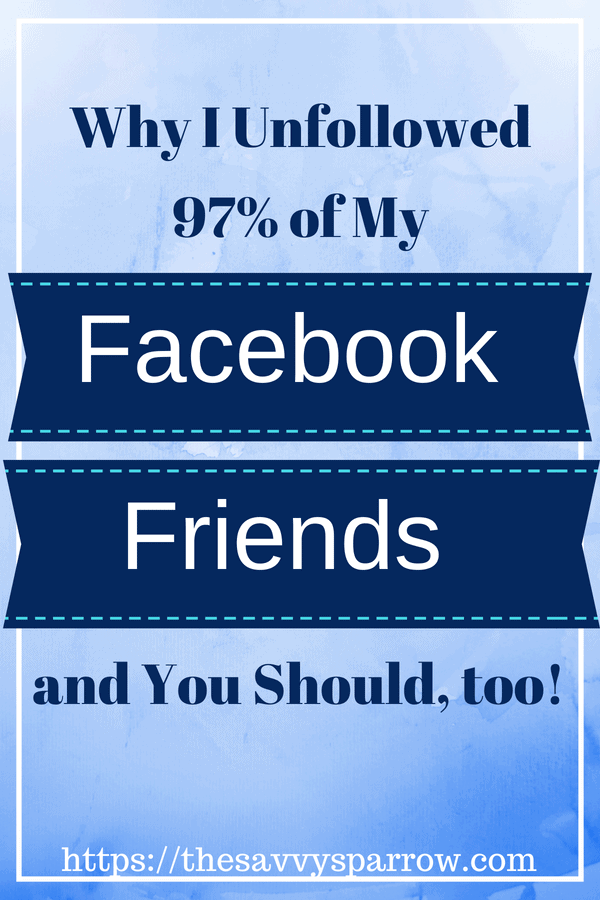Unfollow Facebook Friends to Save Money - Find out how!