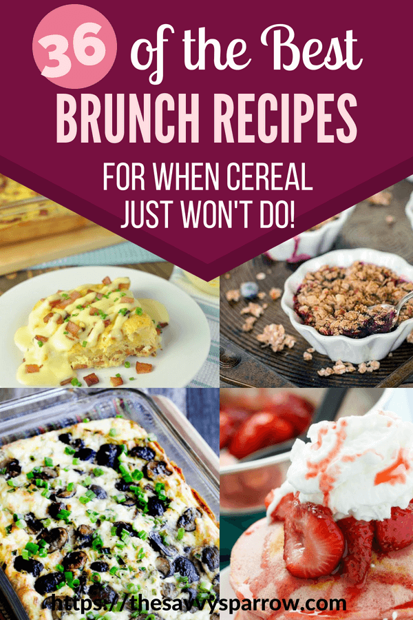 36 of the Best Brunch Recipes!