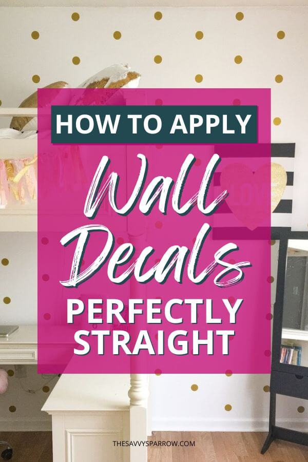 how to apply wall decals perfectly straight