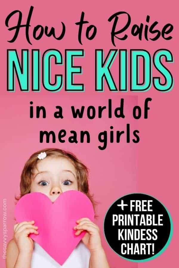 girl holding a paper heart with text overlay "how to raise nice kids"