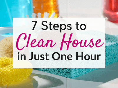 7 Fast House Cleaning tips to clean house in one hour!