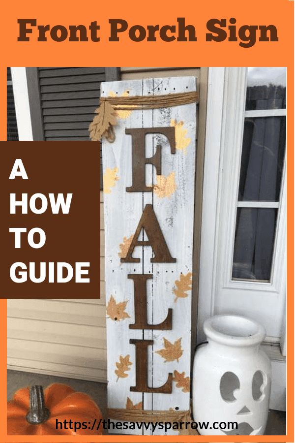 How to Make a DIY Front Porch Fall Sign | The Savvy Sparrow