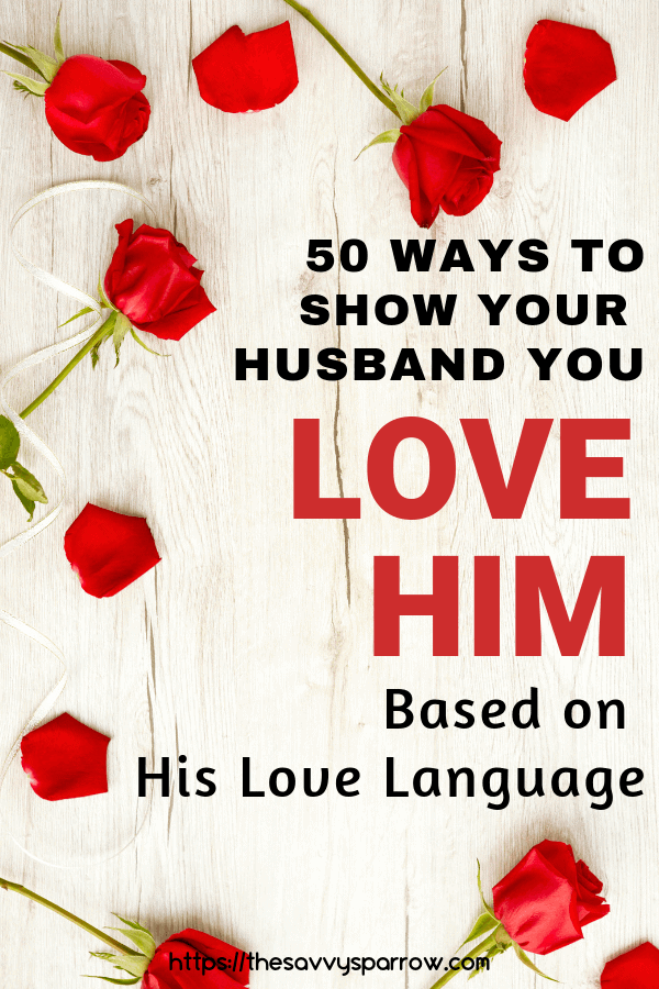 ways-to-show-your-husband-that-you-love-him-5-1-the-savvy-sparrow