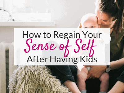 Try these self care tips for Moms if you need to know how to regain your sense of self after kids. You are more than a Mom!