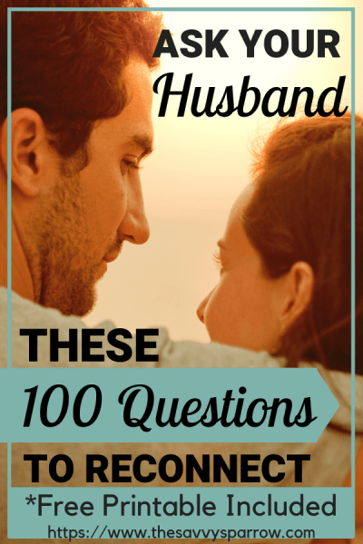 Questions to Get to Know Your Spouse Again - Swearingen Sabst1957