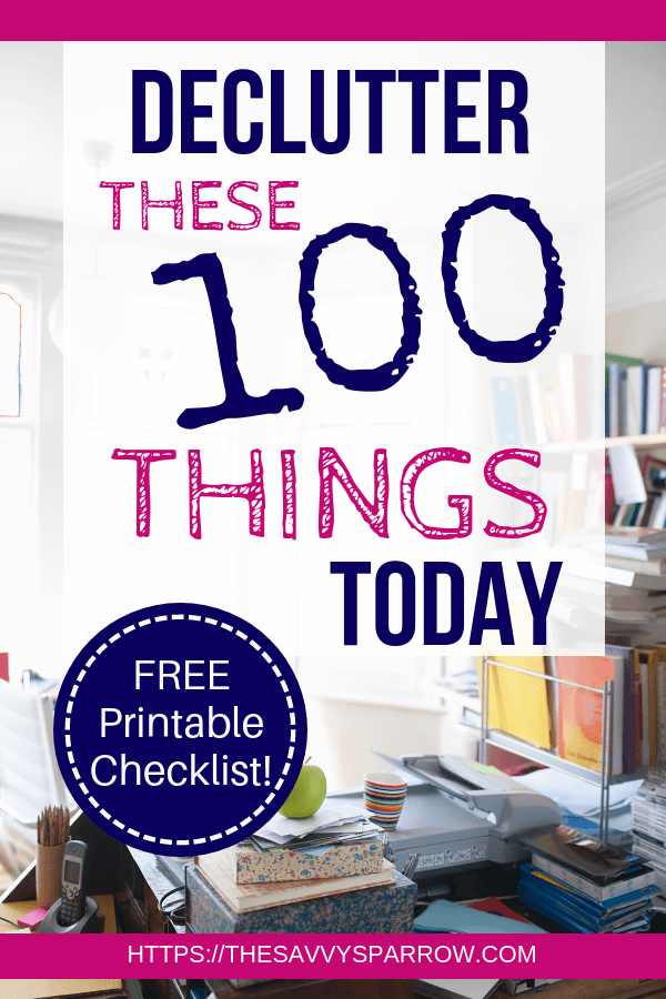 https://thesavvysparrow.com/wp-content/uploads/2019/04/things-to-declutter-2.png