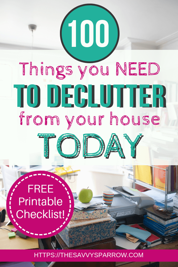 This list of 100 things to declutter is perfect for Spring Cleaning! Get ideas for things to declutter from every room of your home, including things to declutter from the kitchen, living room, bedroom, bathrooms and more! Handy printable declutter checklist included!