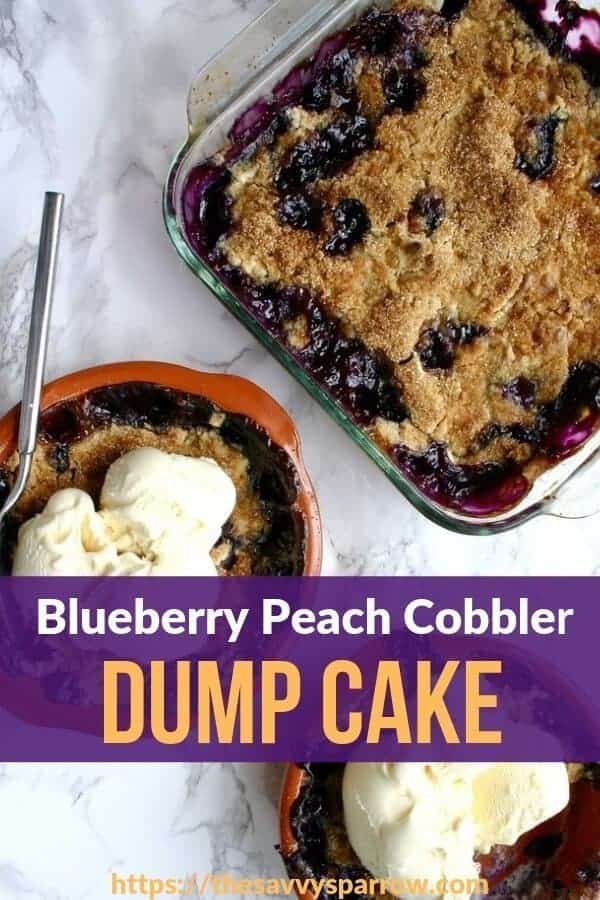 blueberry peach cobbler dump cake