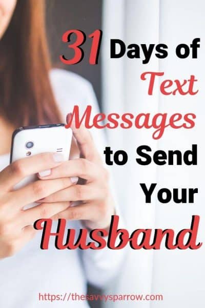 31 Awesome Texts To Send Your Husband To Make His Day 4944