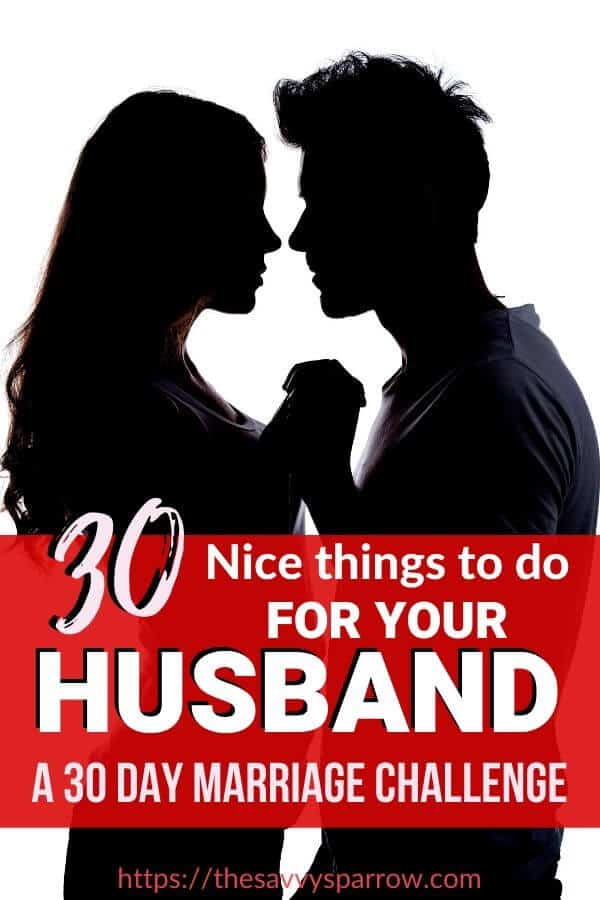 Something nice to do for cheap your husband