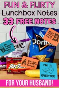 Flirty Lunch Notes for Your Husband - Free Printable Notes!
