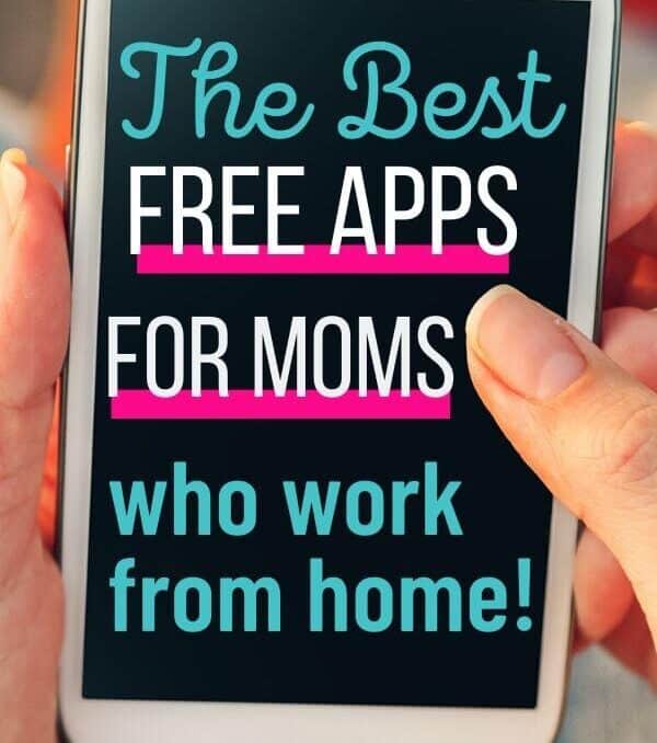 black phone screen with the words "The Best Free Apps for Moms who work from home" on top