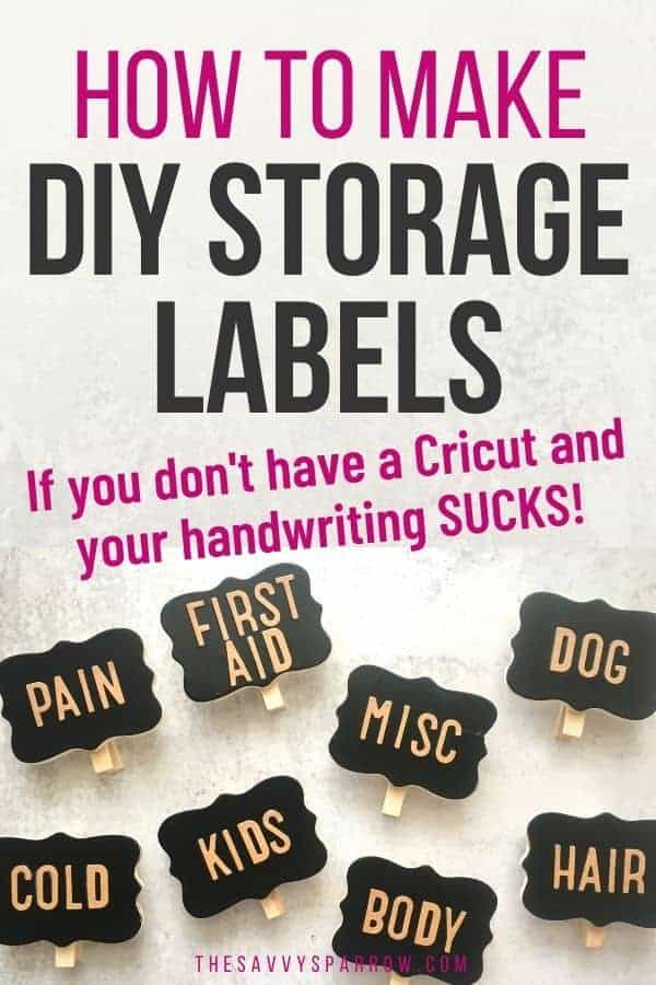Pinterest image that says how to make DIY storage labels