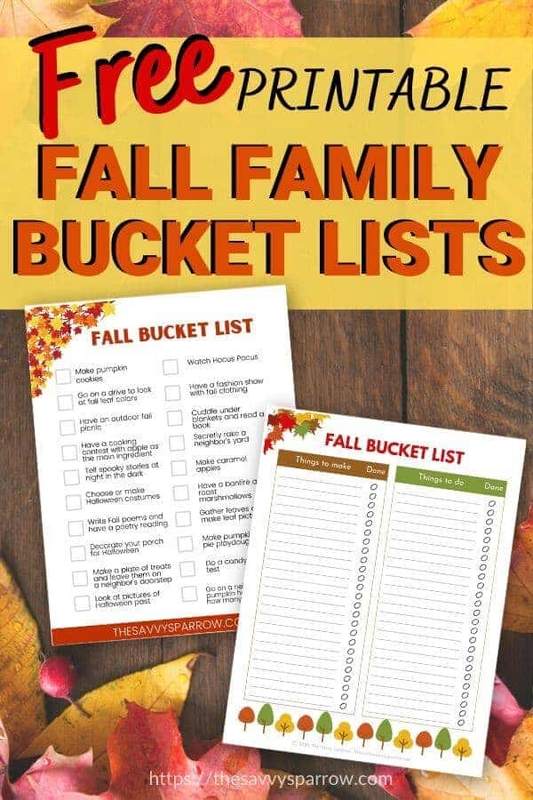 promotional graphic that says Free Printable Fall Family Bucket Lists with photo of bucket lists