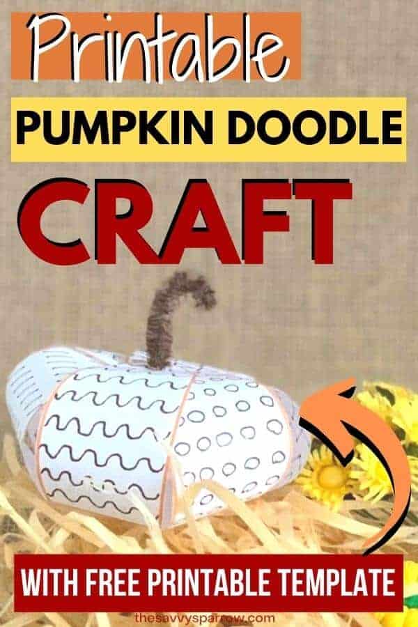 image of pumpkin doodle craft with text that says printable pumpkin doodle craft with free template