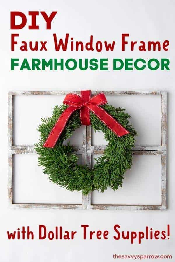 Christmas wreath on top of a DIY rustic window frame decor