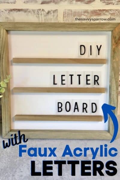 DIY Letter Board with Faux Acrylic Letters