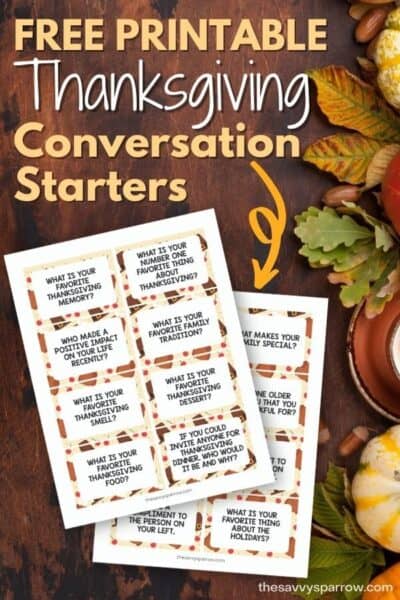 Thanksgiving Conversation Starters - Printable Cards for Dinner Time!