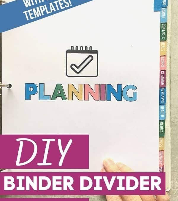 DIY Binder Dividers To Help You Get Organized The Savvy Sparrow