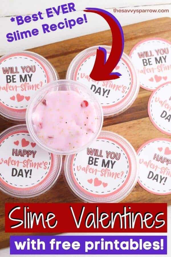 slime Valentines with free printable tags