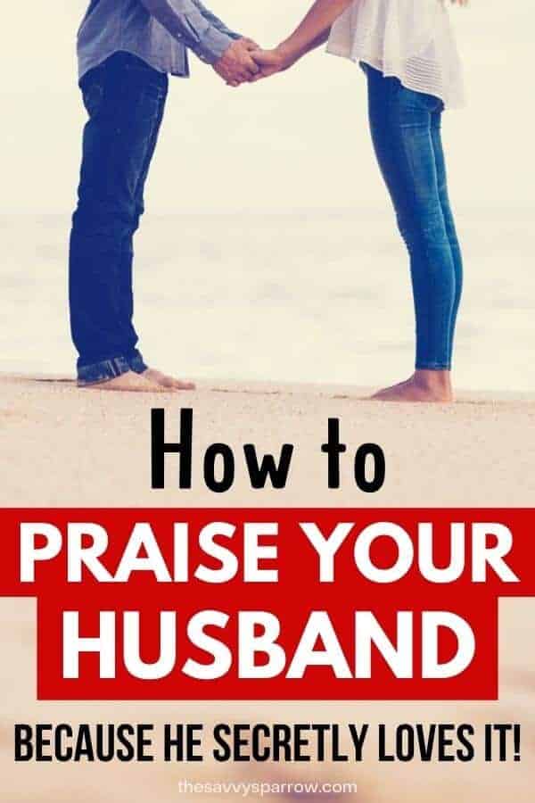 couple standing on beach and text how to praise your husband