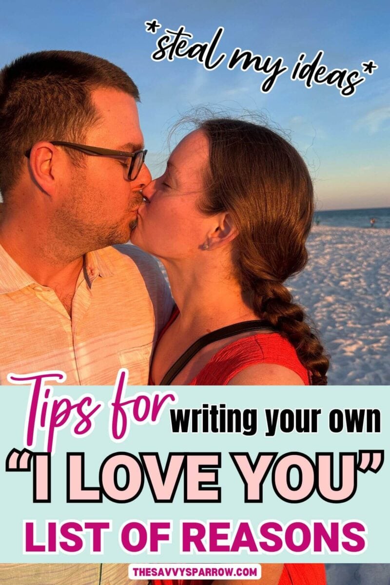 woman kissing her husband with text that says "tips for writing your own I love you list of reasons"