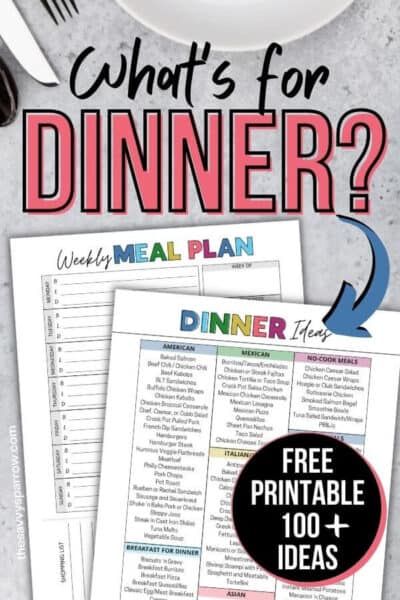 The Only List of Meals for Dinner You Will Ever Need (Free Printable!)