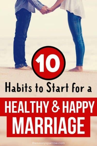 10 Healthy Marriage Habits To Reach "Relationship Goals" Status