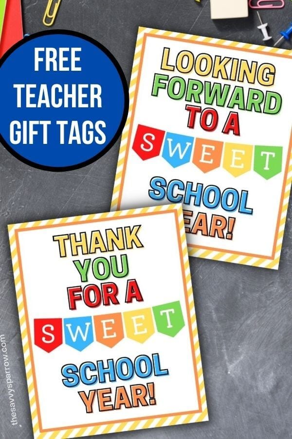2 printable teacher gift tags for first and last days of school