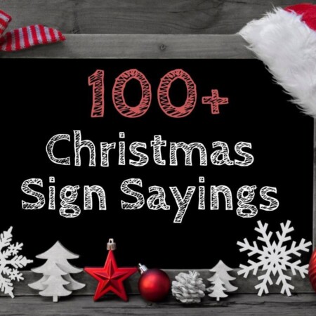 chalkboard that says 100 Christmas sign sayings