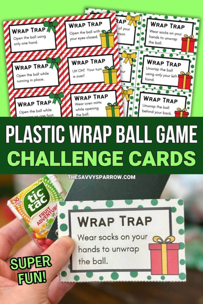 printable plastic wrap ball game challenge cards that say "wrap trap"