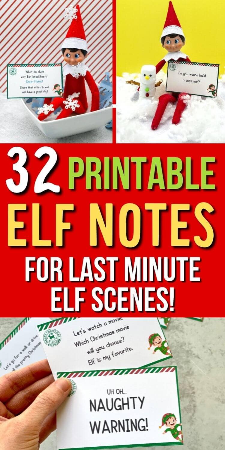 32 Printable Elf on the Shelf Notes for Last Minute Elf Ideas