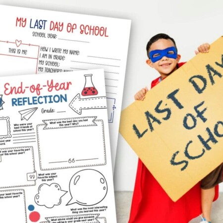 printable last day of school interview questionnaires and a child holding a sign