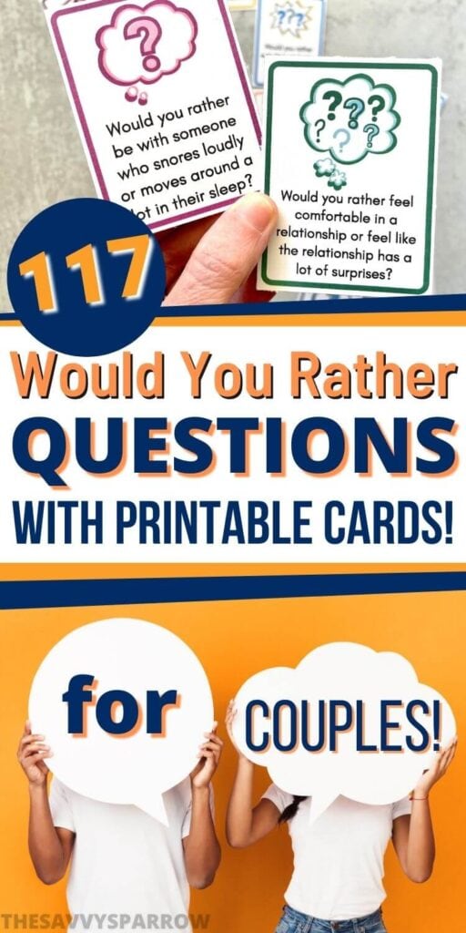 Pinterest graphic that says 117 would you rather questions with printable cards