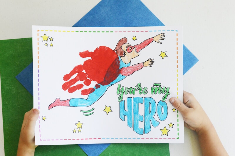 superhero handprint art that says you're my hero