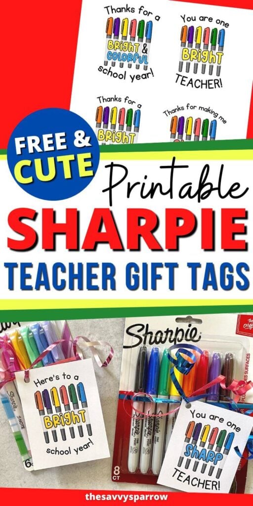 Easy Sharpie Marker Teacher Gifts with Free Printable Gift Tags