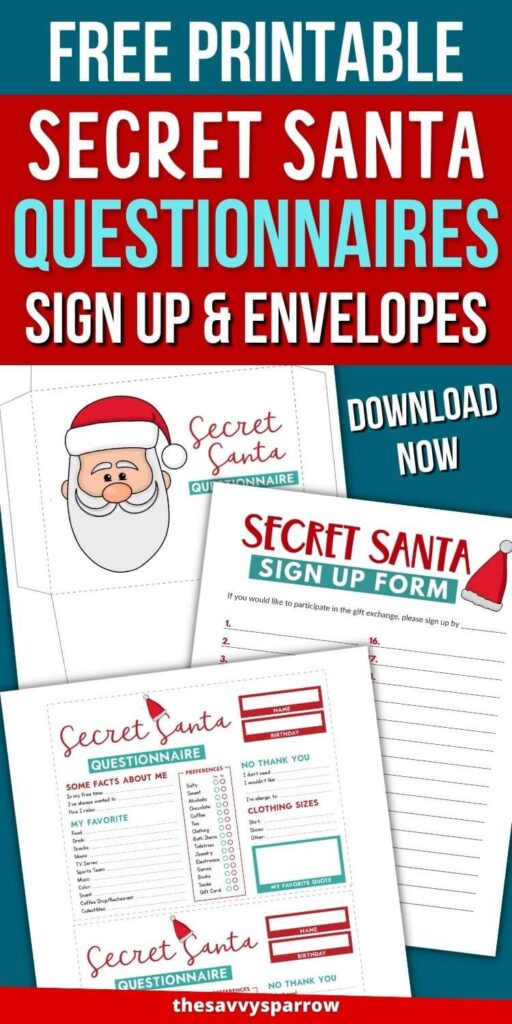 free printable Secret Santa questionnaire, sign up sheet, and envelope