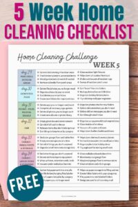 Free Printable Cleaning & Organizing Challenge - Week 5 Checklist