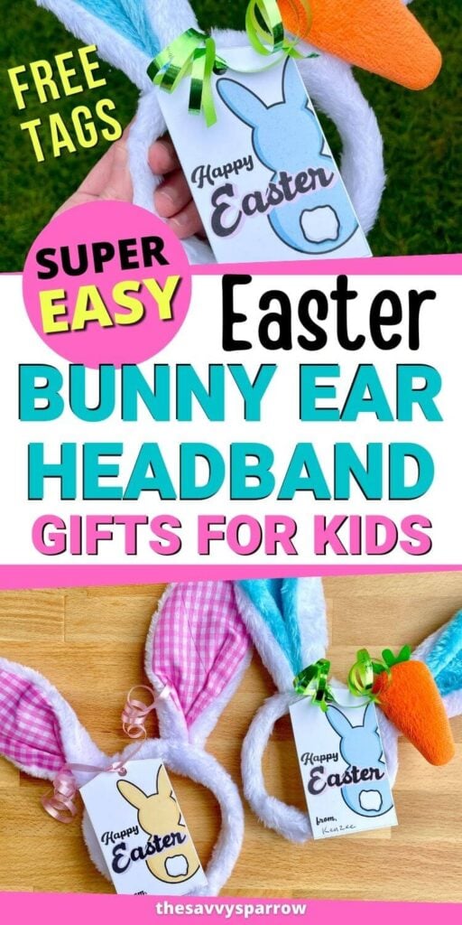 Easter bunny ear headband gifts for kids with printable gift tags