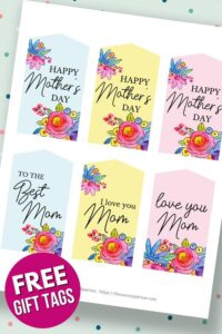 Happy Mother's Day Tags - 18 Free Printable Gift Tags