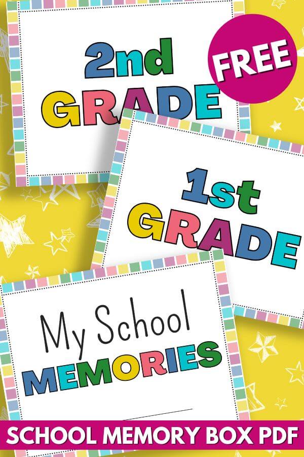 colorful printables to create a school memory box for kids