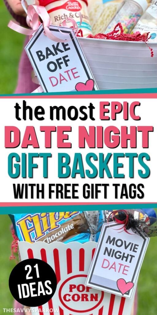 date night gift baskets with free printable gift tags