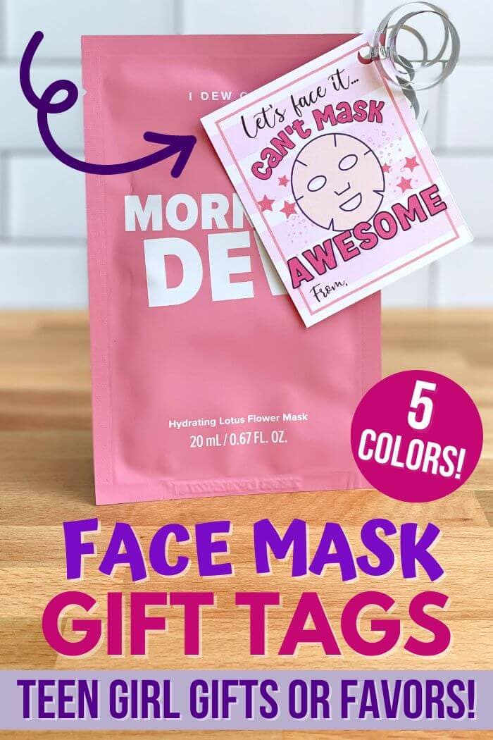 Spa Face Mask Gift Tags Fun and Cheap Gifts for Teen Girls