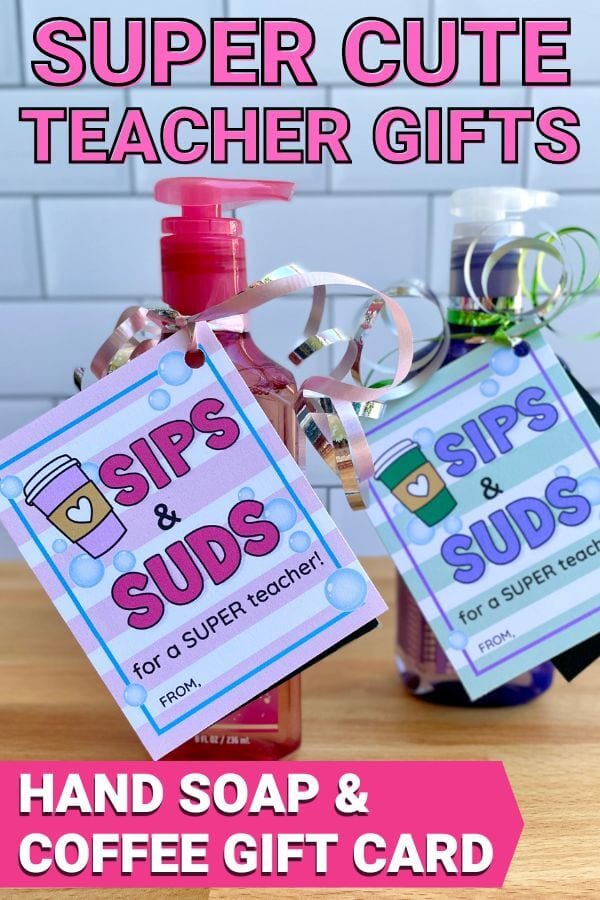 teacher appreciation gifts with hand soap, coffee gift card, and printable gift tags