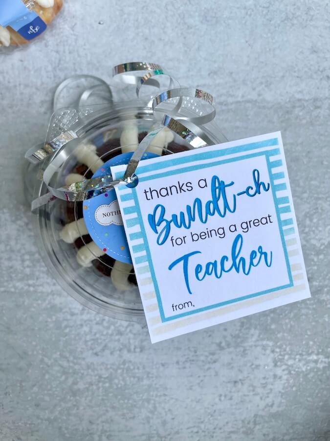 bundt cake with gift tag that says thanks a bundtch for being a great teacher