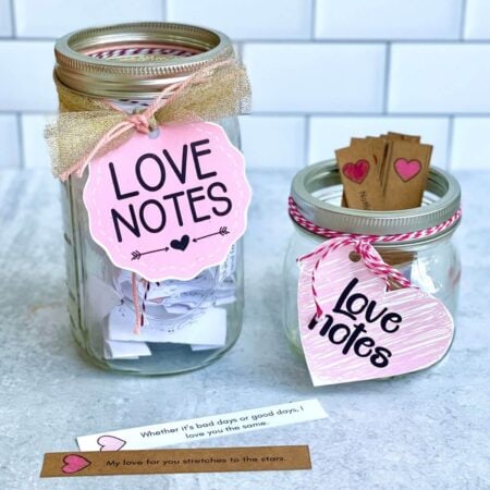 love notes jar with printable love notes inside