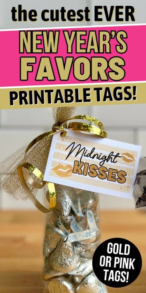 midnight Kisses new Year's party favor with printable tag