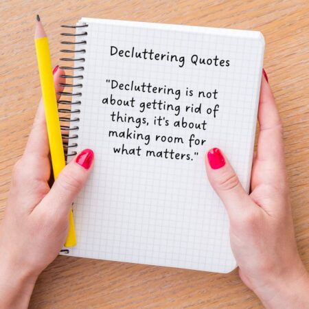 decluttering quotes written in a notebook